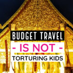Budget travel with kids
