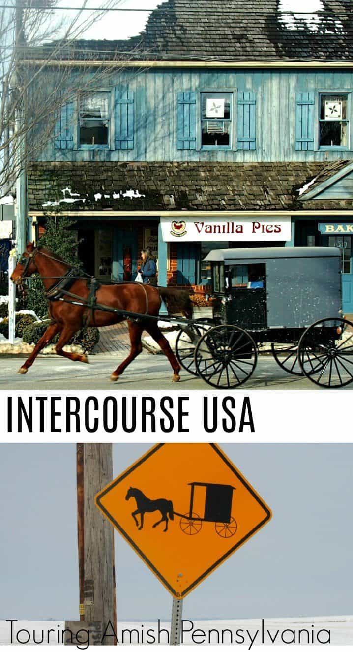 Intercourse Town USA, Touring Amish Pennsylvania