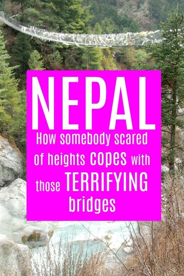 Suspension bridges on the Everest trek and fear of heights 