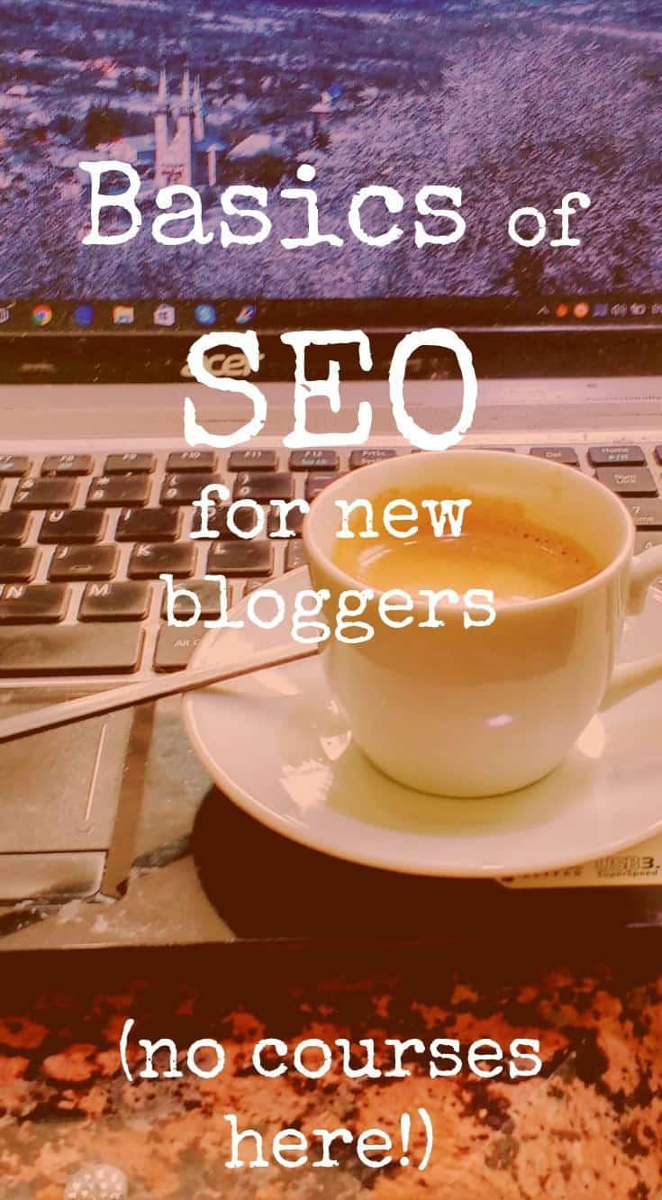 Basics of SEO for new bloggers. Not a course