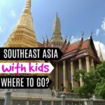 southeast asia with kids where to go