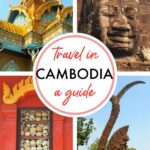 Travel in Cambodia Guide