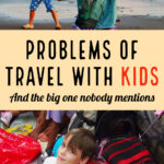 Biggest Problems of Travel With Kids