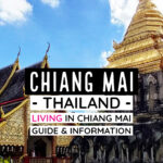 Chiang Mai Thailand living in chiang Mai Thailand Guide