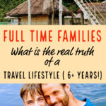 Full Time Families Real Truth Travel Lifestyle